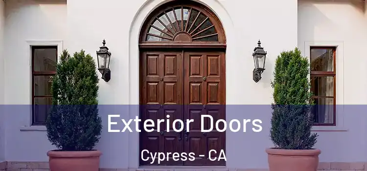 Exterior Doors Cypress - CA